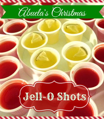 Abuela’s Christmas Jell-O Shots