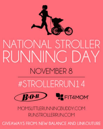 National Stroller Running Day November 8th