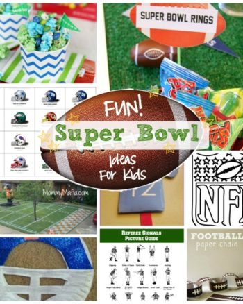 FUN Super Bowl activities for kids mommymafia.com