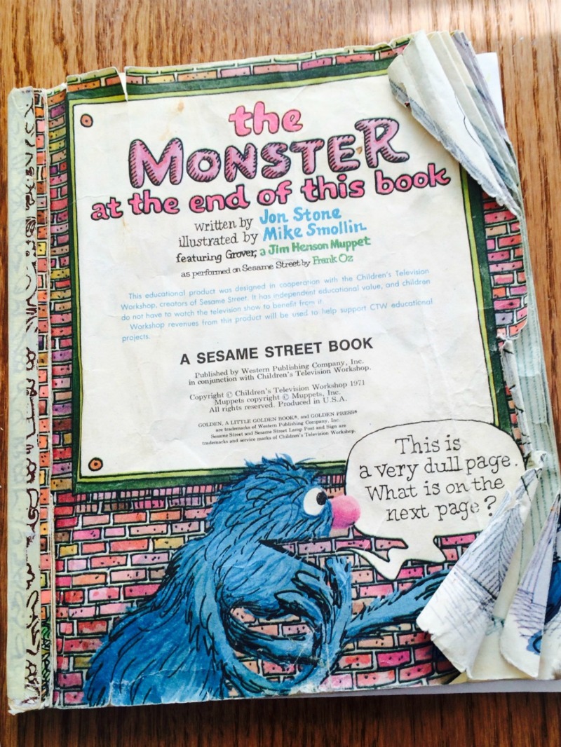 My favorite Sesame Street Memories. The Monster At The End Of This Book