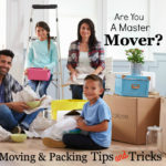 Are You A Master Mover? Moving Tips and Tricks