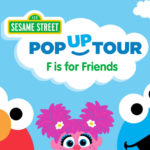 Sesame Street Pop-Up Tour: F is for Friends