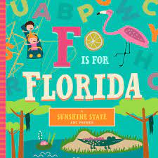 f is for florida; kid books about miami; miami kid books