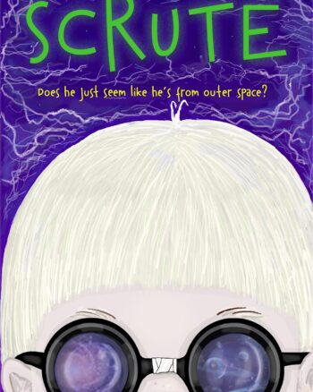 Kids Book SCRUTE; Kid book Scrute; SCRUTE by Martin Pritikin
